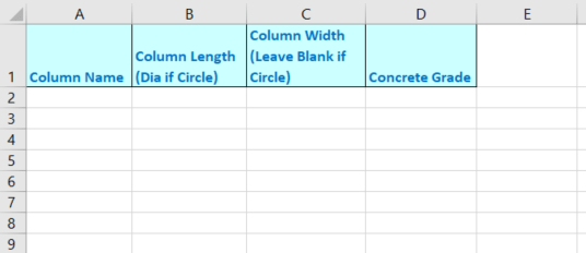 Pre-formatted table in Excel ready to accept user inputs for column parameters in order to define circular or rectangular/square columns in ETABS