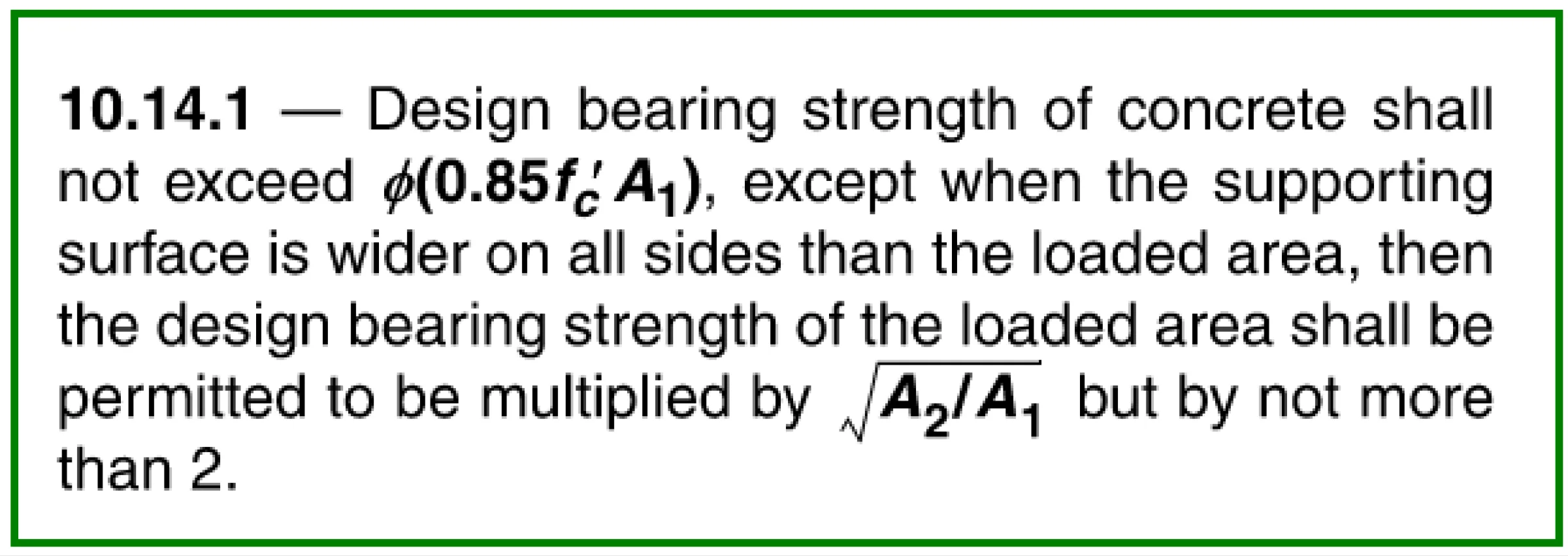 United States concrete code ACI318-08 unconfined bearing check clause 10.14.1