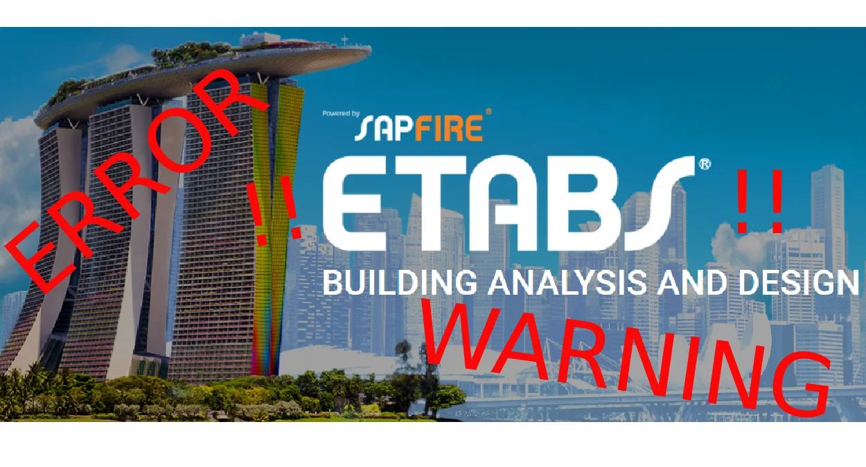 Structure Is Unstable or Ill-Conditioned: ETABS Warning Fix